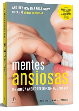 Mentes ansiosas: O medo e a ansiedade nossos de cada dia