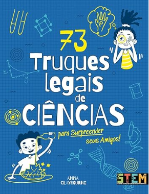 73 Truques Legais de Ciências