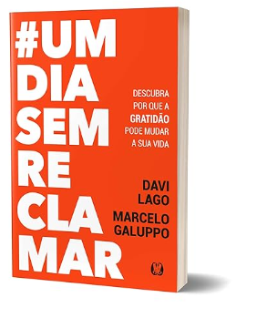 #Um dia sem reclamar: Descubra por que a gratidão pode mudar a sua vida